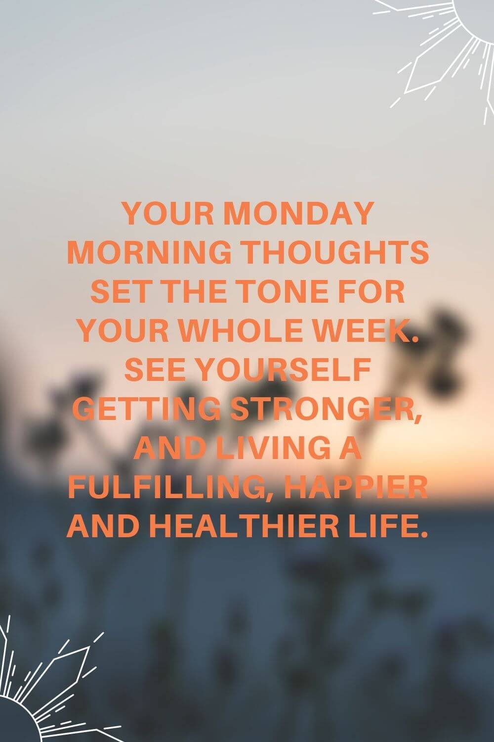 Monday Motivation Quotes