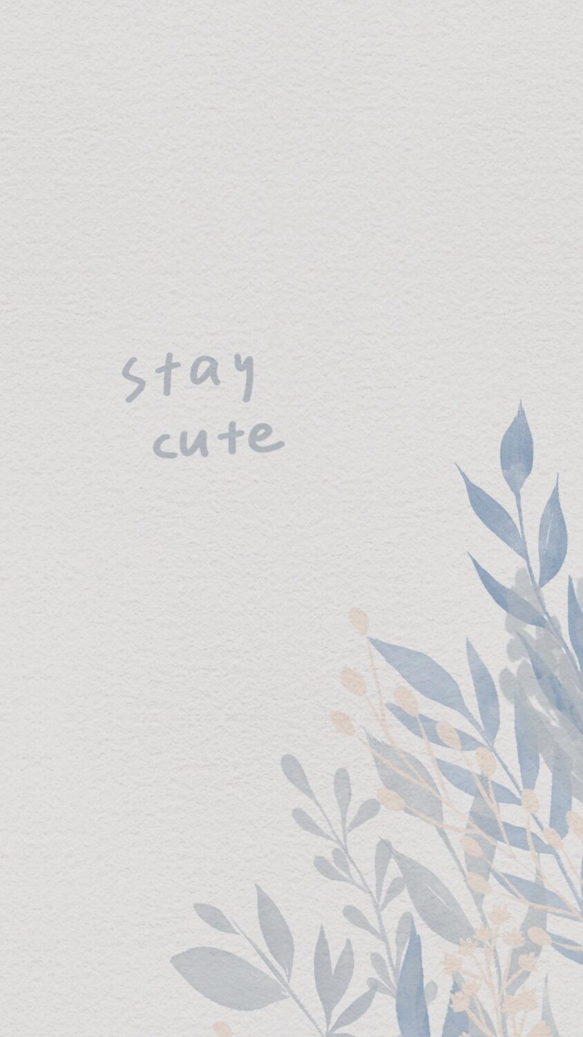 Stay cute